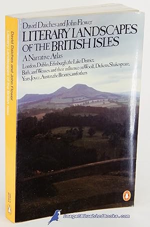 Literary Landscapes of the British Isles: A Narrative Atlas