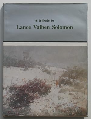 A Tribute to Lance Vaiben Solomon (1913-1989)
