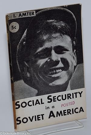 Social security in a Soviet America
