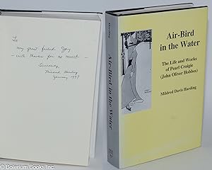 Air-Bird in the Water: The Life and Works of Pearl Craigie (John Oliver Hobbes)
