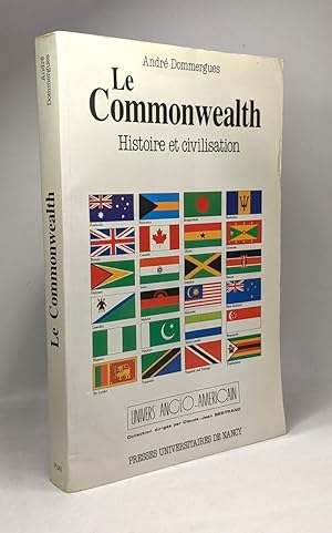 Commonwealth (le). histoire et civilisation