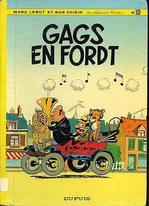 Gags en Ford T : Marc Lebut et son voisin Tome 10
