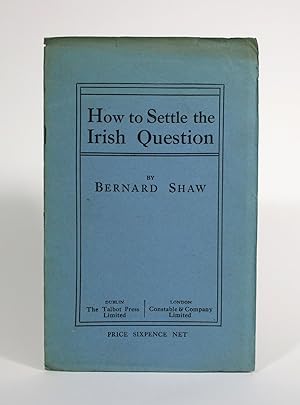 How to Settle the Irish Question