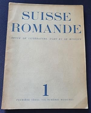 Suisse Romande - Revue de littérature , d'art et de musique - N.1 - Octobre 1937