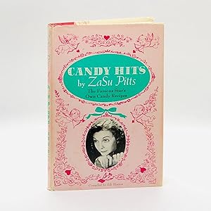 Candy Hits: The Famous Star's Own Candy Recipes