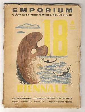 EMPORIUM. Rivista mensile illustrata d'arte e di cultura. Vol. LXXV. N. 450. Giugno 1932 - A. X.