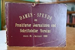 Damen-Spende des Frankfurter Journalisten und Schriftsteller Vereins zum 18. Januar 1893.