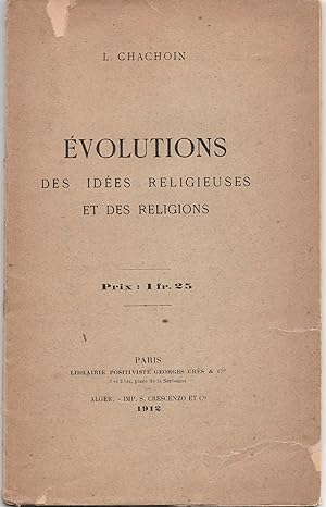 EVOLUTIONS DES IDEES RELIGIEUSES ET DES RELIGIONS