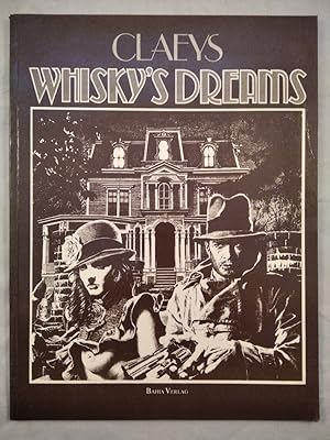 Claeys Whisky's Dreams.