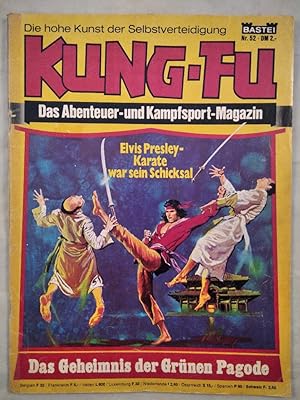 Kung-Fu - Das Abenteuer- und Kampfsport-Magazin Nr. 52 - Das Geheimnis der Grünen Pagode.