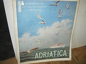 Compagnia Adriatica Di Navigazone ("Adriatica,, Line) Services, Sailing And Passage Rates No. 5 E...