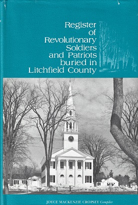 Register of Revolutionary Soldiers and Patriots Buried in Litchfield County