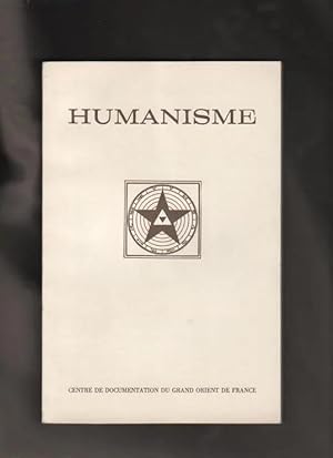 Humanisme. Centre de documentation du Grand Orient de France. N°75-76 juillet-octobre 1969