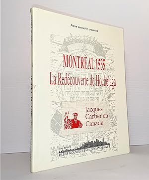 Montréal 1535 : la redécouverte de Hochelaga