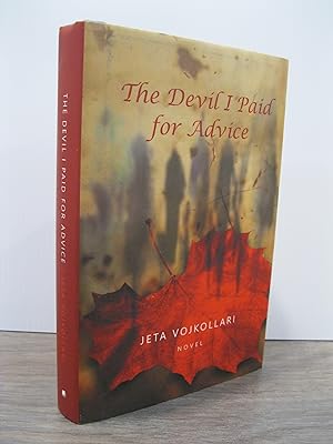 THE DEVIL I PAID FOR ADVICE **SIGNED AND INSCRIBED BY THE AUTHOR**