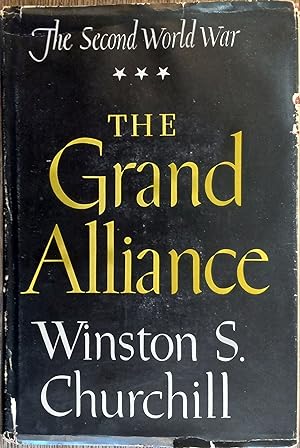 The Grand Alliance (The Second World War Volume 3)