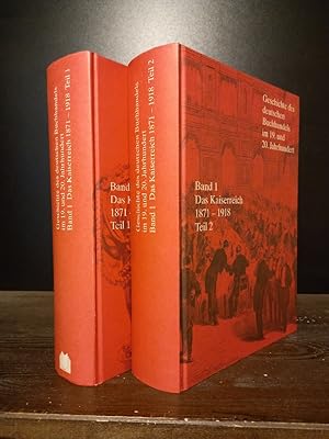 Geschichte des Deutschen Buchhandels im 19. und 20. Jahrhundert. Band 1: Das Kaiserreich 1871-191...