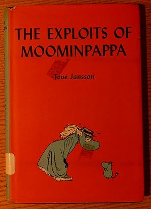 The Exploits of Moominpappa: Described By Himself