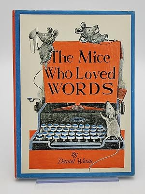 The Mice Who Loved Words.