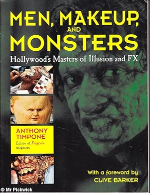 Men, Makeup and Monsters: Hollywood's Masters of Illusion and FX