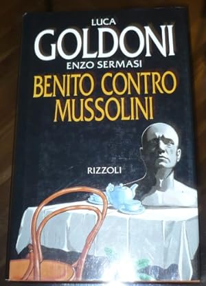 Benito contro Mussolini
