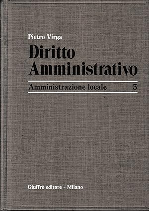 Diritto Amministrativo. Vol. 3: Amministrazione locale