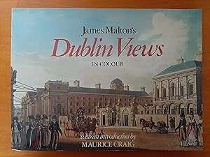 James Malton's Dublin Views in Colour