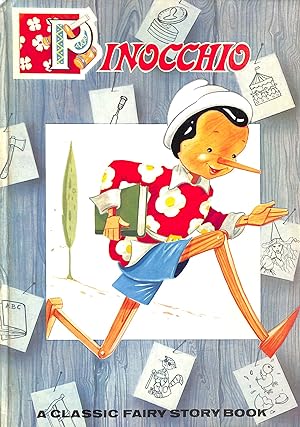 Pinocchio A Classic Fairy Story Book