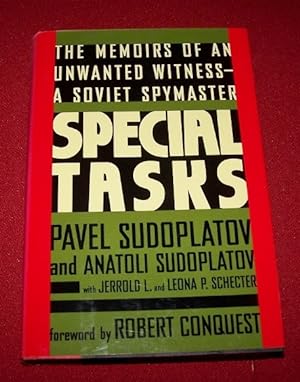SPECIAL TASKS - The Memoirs of an Unwanted Witness - A Soviet Spymaster