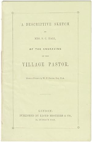 A descriptive sketch by Mrs. S. C. Hall, of the engraving of the village pastor. From a picture b...