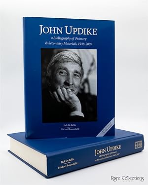 John Updike: a Bibliography of Primary and Secondary Materials 1948 - 2007