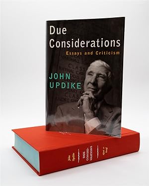 Due Consideration: Essays and Criticism
