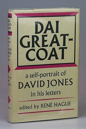 Dai Greatcoat: Self-portrait of David Jones in His Letters