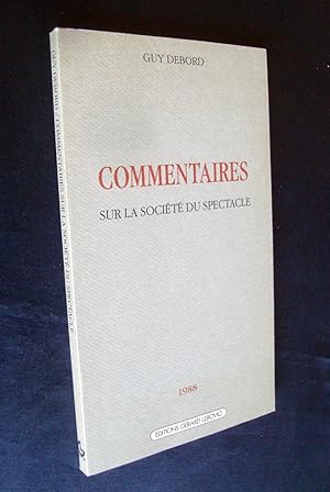 Commentaires sur La Société du spectacle.