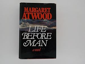 Life Before Man (signed)