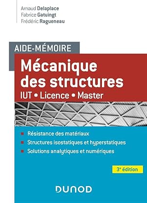 Aide-mémoire : mécanique des structures ; IUT-Licence-Master (3e édition)