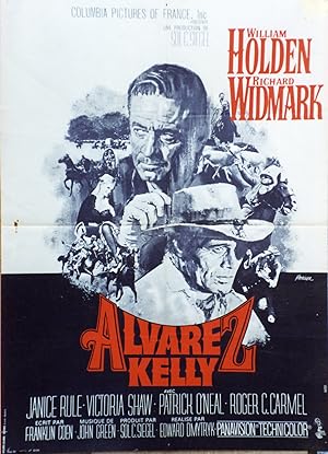 "ALVAREZ KELLY" Réalisé par Edward DMYTRYK en 1966 avec William HOLDEN, Richard WIDMARK / Affiche...
