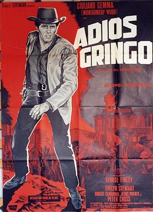 "ADIOS GRINGO" Réalisé par Giorgio STEGANI (George FINLEY) en 1965 avec Giuliano GEMMA (Montgomer...