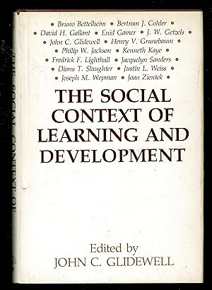 The Social Context of Learning and Development