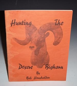 Hunting the Desert Bighorn