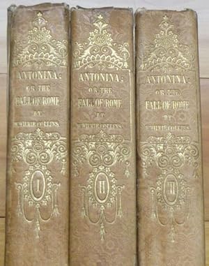 ANTONINA; or, The Fall of Rome. In Three Volumes