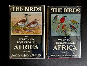 THE BIRDS OF WEST AND EQUATORIAL AFRICA. Two Volumes.