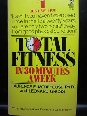 TOTAL FITNESS IN 30 MINUTES A WEEK