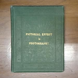 Pictorial Effect In Photography [Robinson]