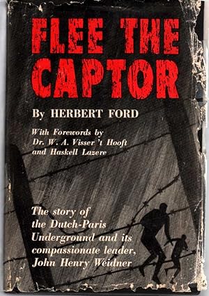 Flee the Captor (signed by author and biographee)