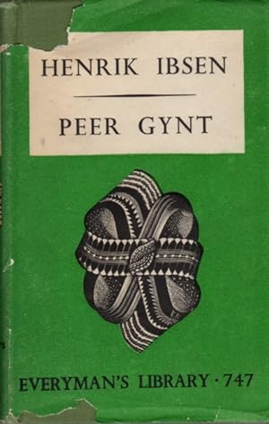 Peer Gynt: Everyman's Library No. 747