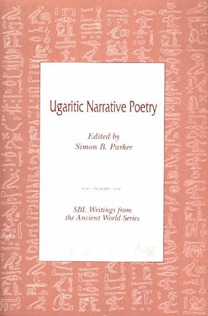 Ugaritic narrative poetry - Simon B. Parker