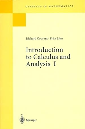 Introduction to calculus and analysis volume I - Richard Courant