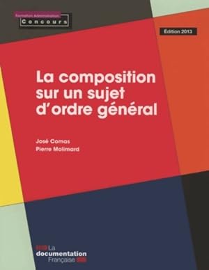 La composition sur un sujet d'ordre g n ral - Pierre Molimard
