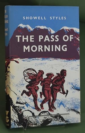 The Pass of Morning. First Printing. Signed by Author